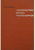 Odlewnictwo metali nieżelaznych