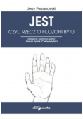 JEST czyli rzecz o filozofii bytu