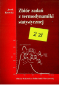 Zbiór zadań z termodynamiki statystycznej