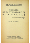 Religja Rzeczypospolitej Rzymskiej część I 1933r