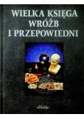 Wielka Księga wróżb i przepowiedni