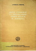 Język etnologii na przekładzie teorii religii W Schmidta