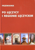 Po Łęczycy i regionie Łęczyckim
