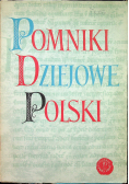 Pomniki dziejowe Polski tom VII część 1