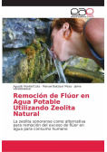 Remoción de Flúor en Agua Potable Utilizando Zeolita Natural