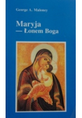 Maryja - Łonem Boga