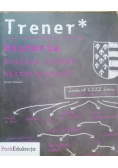 Trener historia Analiza źródeł historycznych