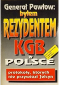 Generał Pawłow Byłem prezydentem KGB w Polsce