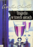 Tragedia w trzech aktach