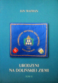 Urodzeni na Dolińskiej ziemi
