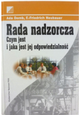 Rada nadzorcza Czym jest i jaka jest jej odpowiedzialność