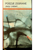 Liebert Poezje zebrane