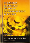 Strategia szybkiego wzrostu gospodarczego w Polsce