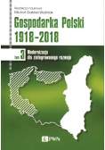 Gospodarka Polski 1918-2018. Tom 3
