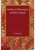 Studies in Pharisaism and the Gospels