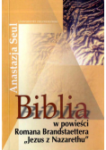 Biblia w powieści Romana Brandstaettera Jezus z Nazarethu