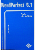 WordPerfect 5.1. Edytor dla wszystkich