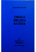Droga Bruzda Kuźnia