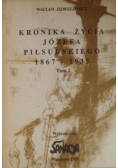 Kronika życia Józefa Piłsudskiego 1867 - 1935 Tom 2