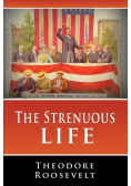 The Strenuous Life