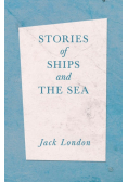 Stories of Ships and the Sea
