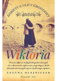 Kobiety z ulicy Grodzkiej. Wiktoria DL