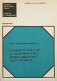 Gwarancje wolności w ustawodawstwie średniowiecznych miast włoskich