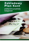 Zakładowy Plan Kont praktyczne przykłady księgowań