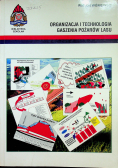 Organizacja i technologia gaszenia pożarów lasu