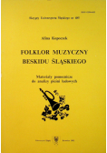 Folklor muzyczny Beskidu Śląskiego
