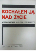 Kochałem ją nad życie