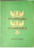Od pułtuska do Myszyńca