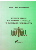 Wybrane lekcje wychowania fizycznego w nauczaniu początkowym