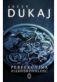 Perfekcyjna niedoskonałość autograf autora