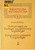 O stu prostych ale trudnych zagadnieniach arytmetyki
