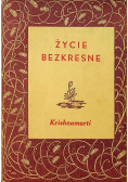 Życie bezkresne poezje i proza 1927 1932