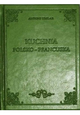 Kuchnia Polsko francuska reprint z 1910 r.