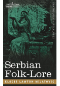 Serbian Folk-Lore