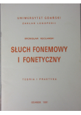 Słuch fonemowy i fonetyczny