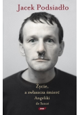 Życie a zwłaszcza śmierć Angeliki de Sance