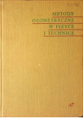 Metody geometryczne w fizyce i technice