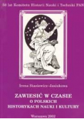 Zawiesić w czasie o Polskich Historykach nauki i kultury