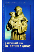 Mąż Ewangeliczny Św Antoni z Padwy