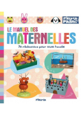 Le Manuel Des Maternelles