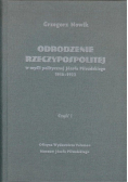 Odrodzenie Rzeczypospolitej część 1