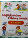 Najlepsze zabawy świata
