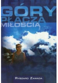 Góry płaczą miłością