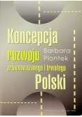 Koncentracja rozwoju zrównoważonego i trwałego Polski
