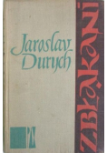 Durych Jaroslav - Zbłąkani