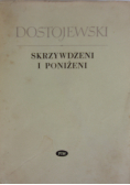 Skrzywdzeni i poniżeni